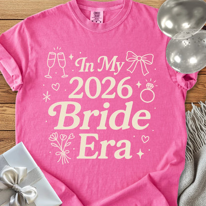 In My 2026 Bride Era - Premium  Wedding T-Shirt