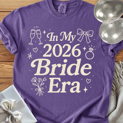 In My 2026 Bride Era - Premium  Wedding T-Shirt