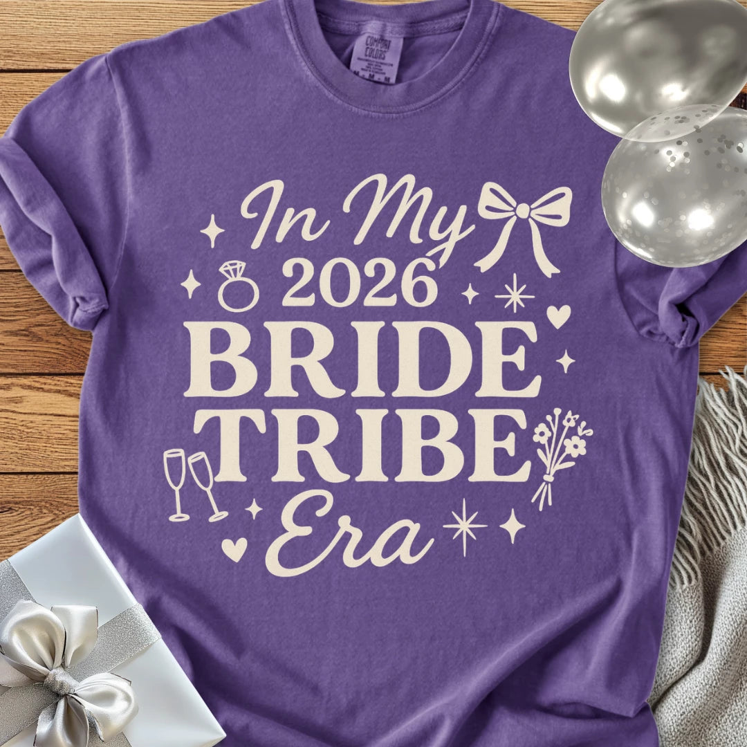 In My 2026 Bride Tribe Era - Premium  Wedding T-Shirt