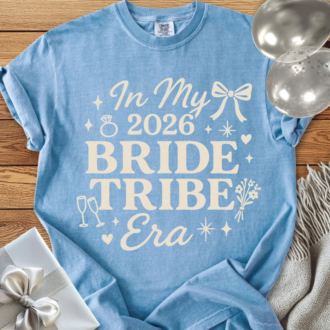 In My 2026 Bride Tribe Era - Premium  Wedding T-Shirt