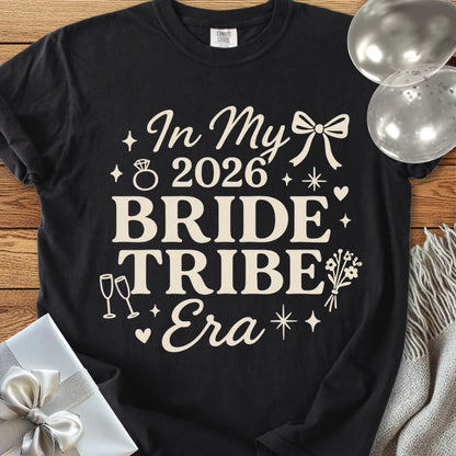 In My 2026 Bride Tribe Era - Premium  Wedding T-Shirt