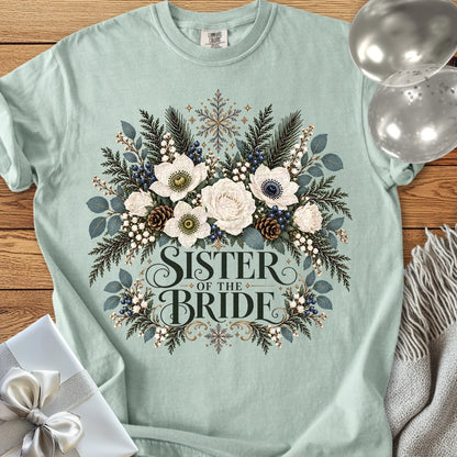 Sister of the Bride - Premium Winter Bouquet Wedding T-Shirt - Bay