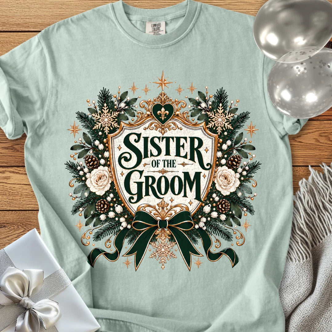 Sister of the Groom - Premium Winter Heirloom Wedding T-Shirt - Bay