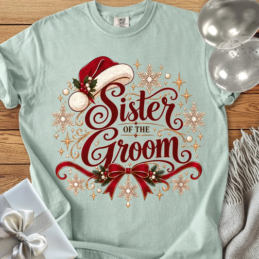 Sister of the Groom - Premium Christmas Wedding T-Shirt - Bay