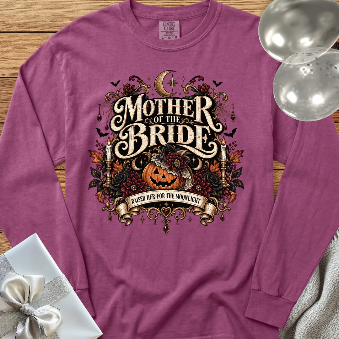 Mother of the Bride, Raised Her for the Moonlight - Premium Halloween Wedding Long Sleeve T-Shirt - Berry