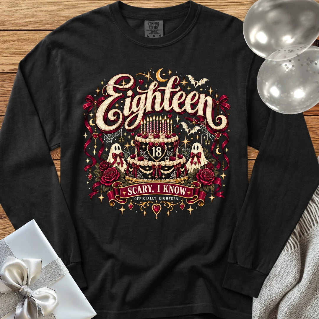 Eighteen - Scary, I Know - Premium Halloween 18th Birthday Long Sleeve T-Shirt - Black