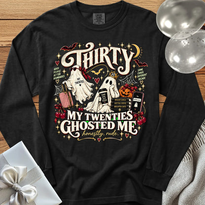 Thirty, My Twenties Ghosted Me - Premium Halloween 30th Birthday Long Sleeve T-Shirt - Black