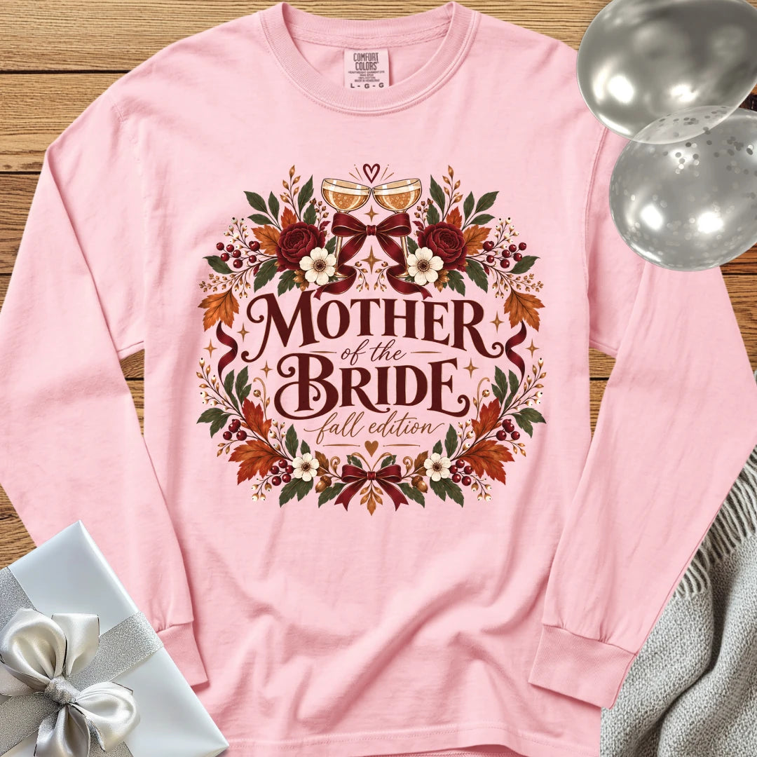 Mother of the Bride, Fall Edition - Premium Wedding Long Sleeve T-Shirt - Blossom