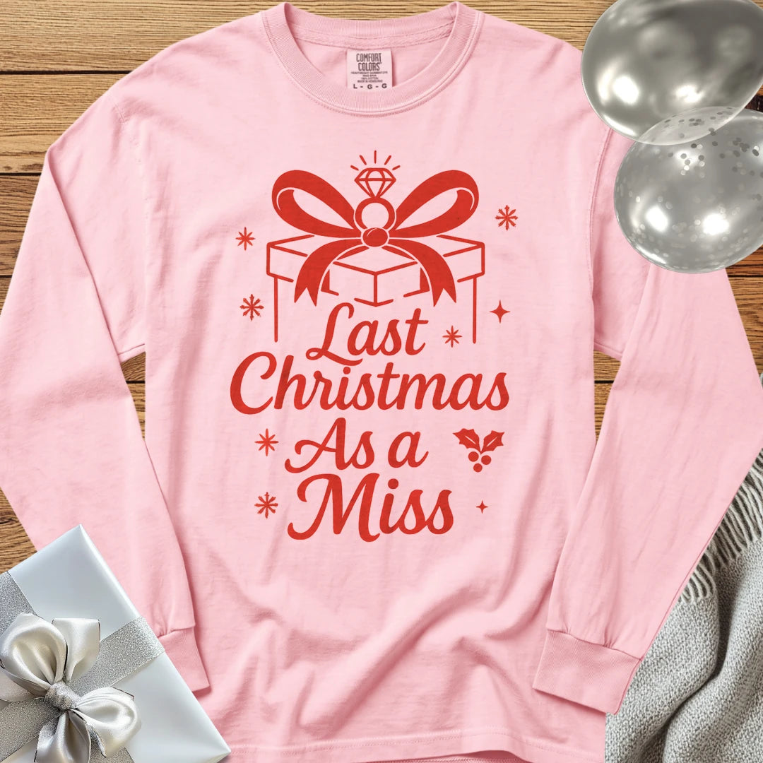 Last Christmas as Miss (Present) - Premium Engagement Long Sleeve T-Shirt - Blossom