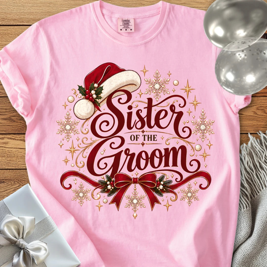 Sister of the Groom - Premium Christmas Wedding T-Shirt - Blossom