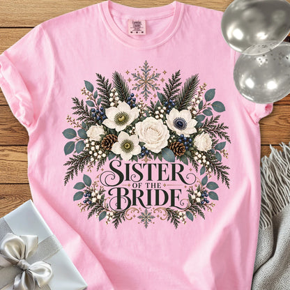 Sister of the Bride - Premium Winter Bouquet Wedding T-Shirt - Blossom