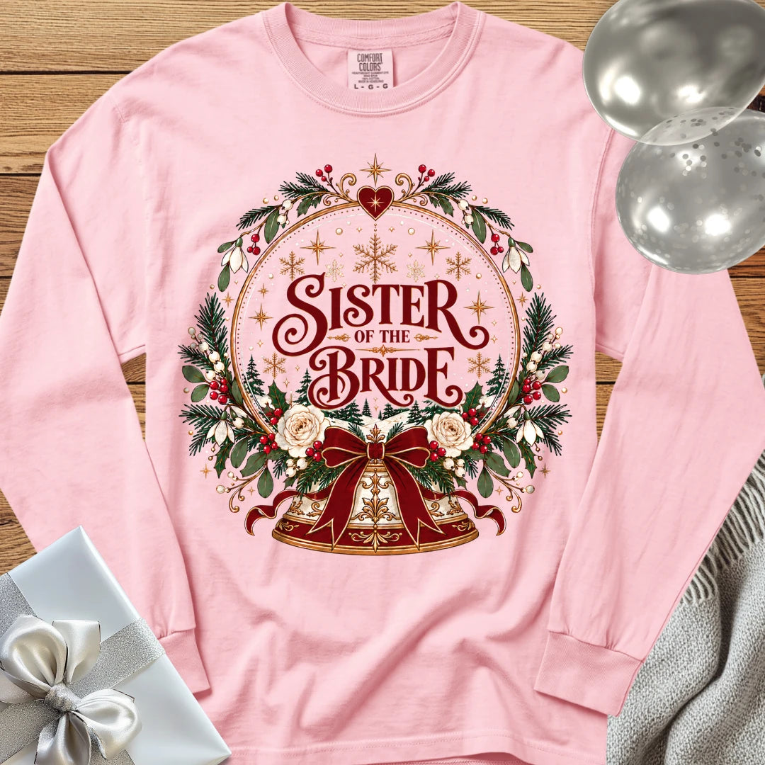 Sister of the Bride - Premium Snowglobe Wedding Long Sleeve T-Shirt - Blossom