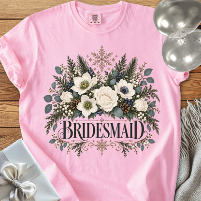 Bridesmaid - Premium Winter Bouquet Wedding T-Shirt - Blossom