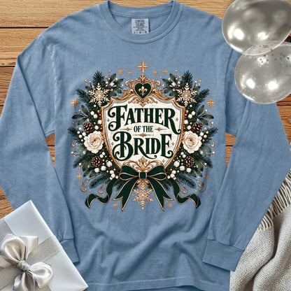 Father of the Bride - Premium Winter Heirloom Wedding Long Sleeve T-Shirt - Blue Jean
