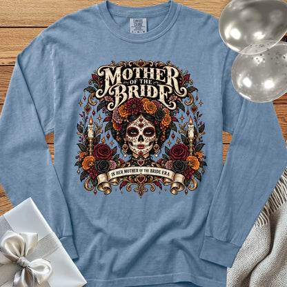 Mother of the Bride, In Her Mother of the Bride Era - Premium Halloween Wedding Long Sleeve T-Shirt - Blue Jean