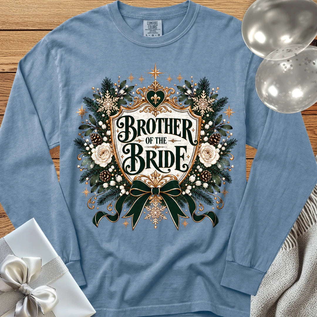 Brother of the Bride - Premium Winter Heirloom Wedding Long Sleeve T-Shirt - Blue Jean