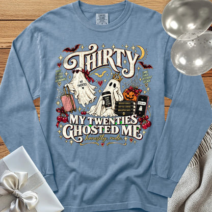 Thirty, My Twenties Ghosted Me - Premium Halloween 30th Birthday Long Sleeve T-Shirt - Blue Jean