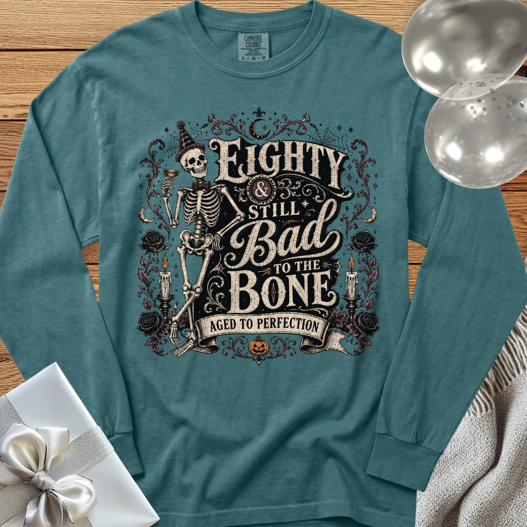 Eighty & Still Bad to the Bone - Premium Halloween 80th Birthday Long Sleeve T-Shirt - Blue Spruce