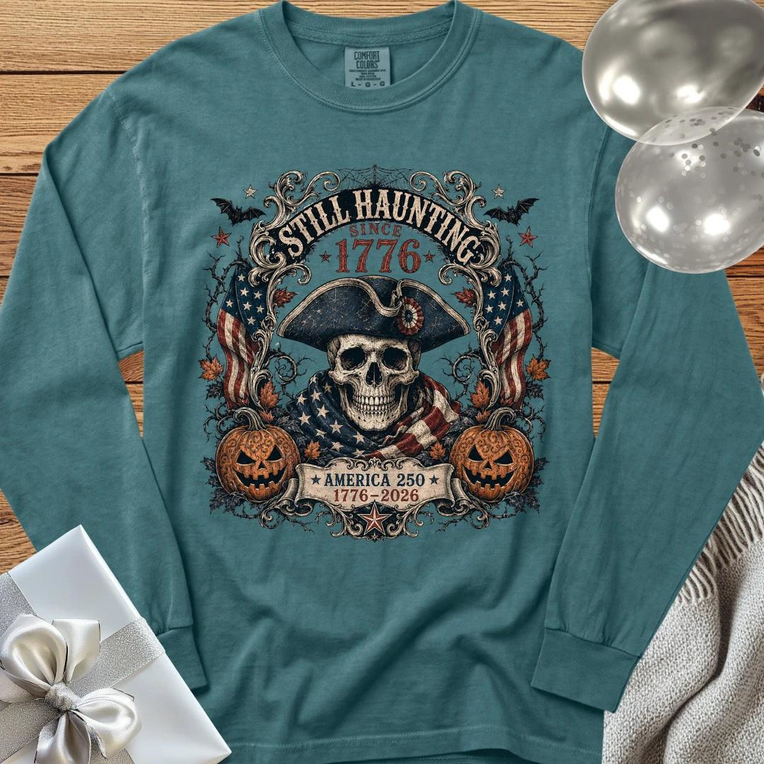 Still Haunting Since 1776 - Premium Halloween America 250 Long Sleeve T-Shirt - Blue Spruce