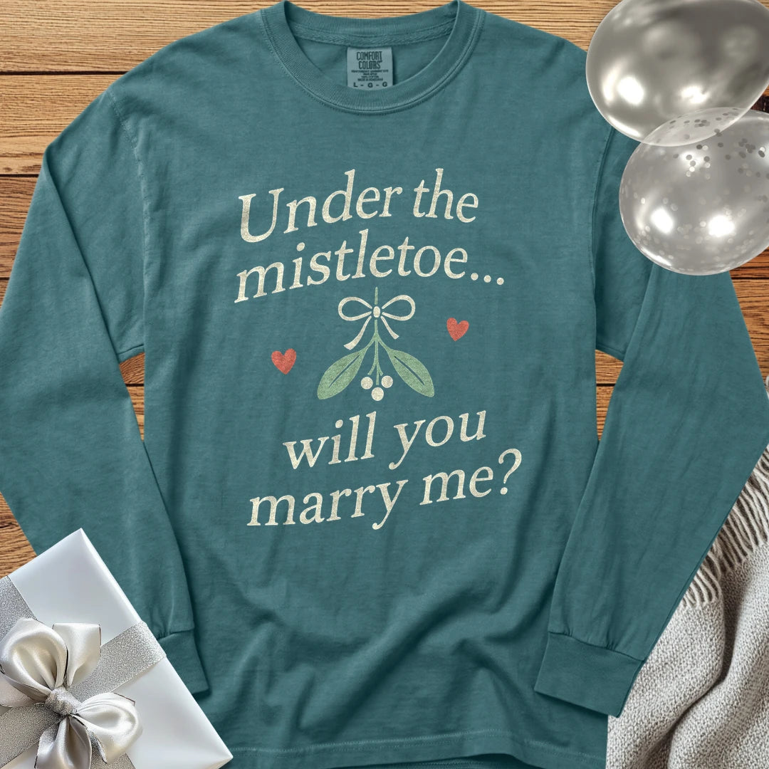 Under the Mistletoe... Will You Marry Me? - Premium Christmas Proposal Long Sleeve T-Shirt - Blue Spruce
