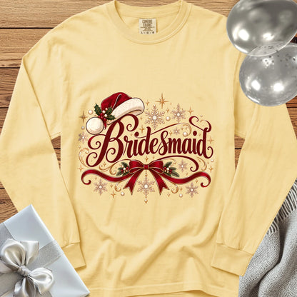 Bridesmaid - Premium Christmas Long Sleeve Wedding T-Shirt - Butter