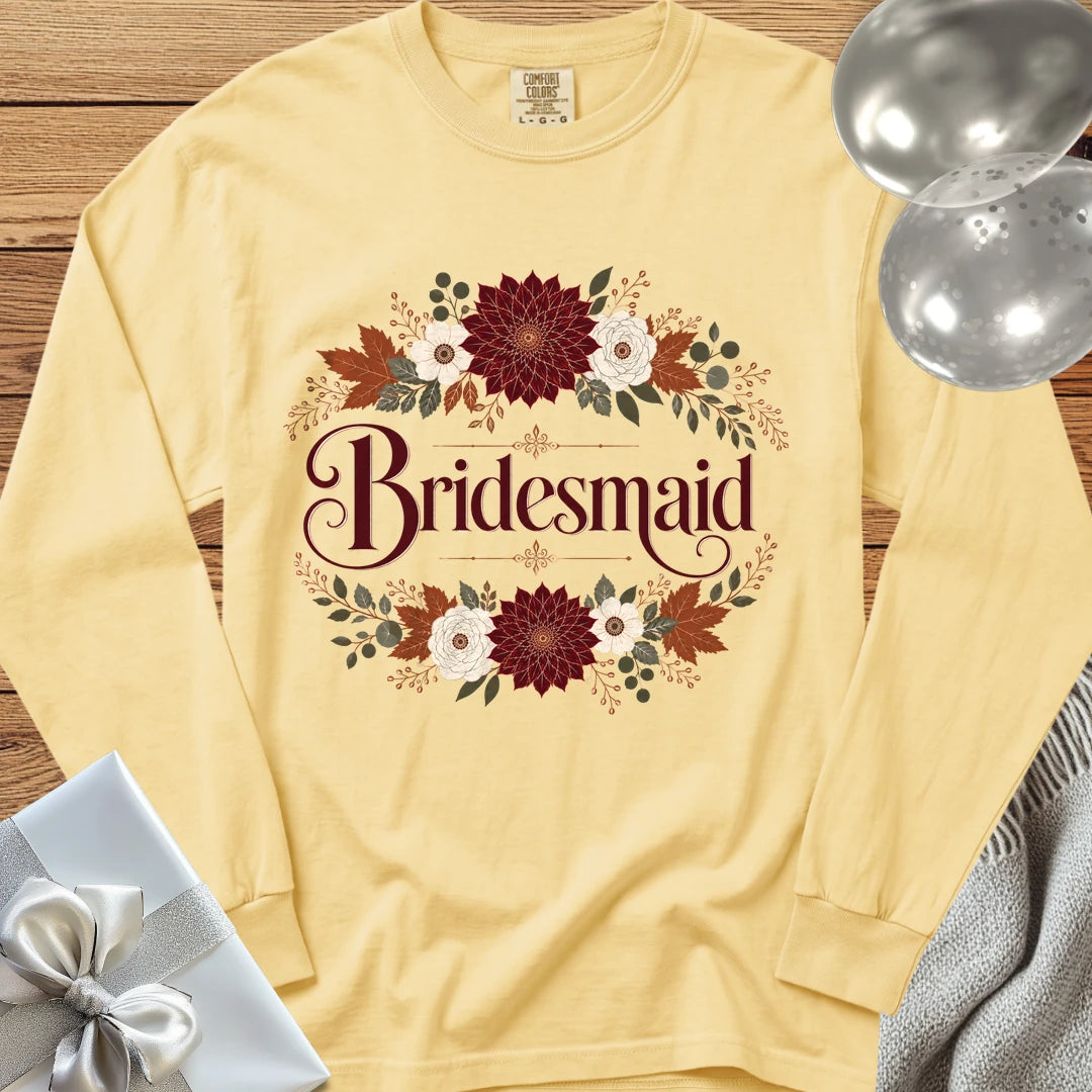 Bridesmaid - Premium Wedding Long Sleeve T-Shirt - Butter
