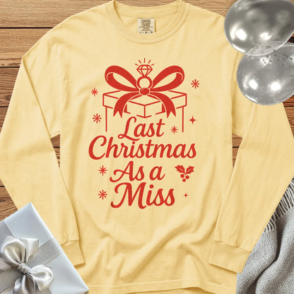 Last Christmas as Miss (Present) - Premium Engagement Long Sleeve T-Shirt - Butter