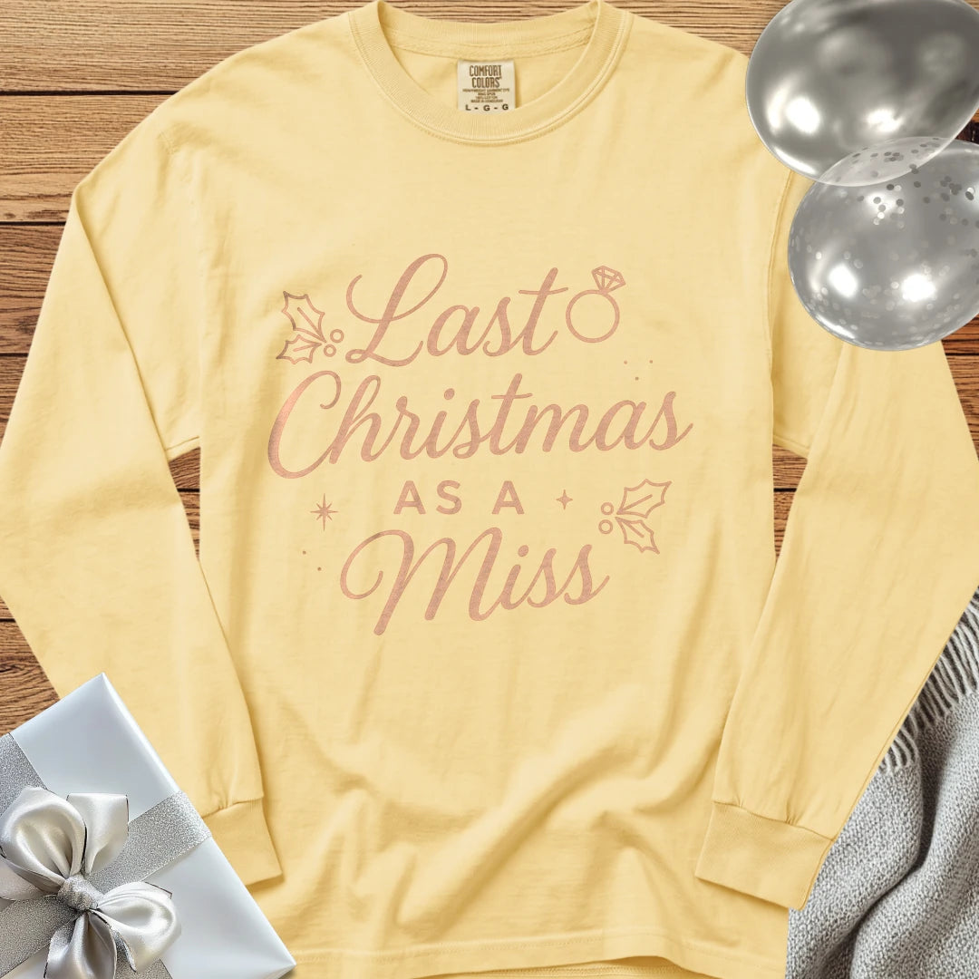 Last Christmas as Miss (Rose Gold) - Premium Engagement Long Sleeve T-Shirt - Butter