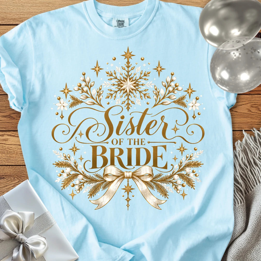 Sister of the Bride - Premium Winter Sparkle Wedding T-Shirt - Chambray