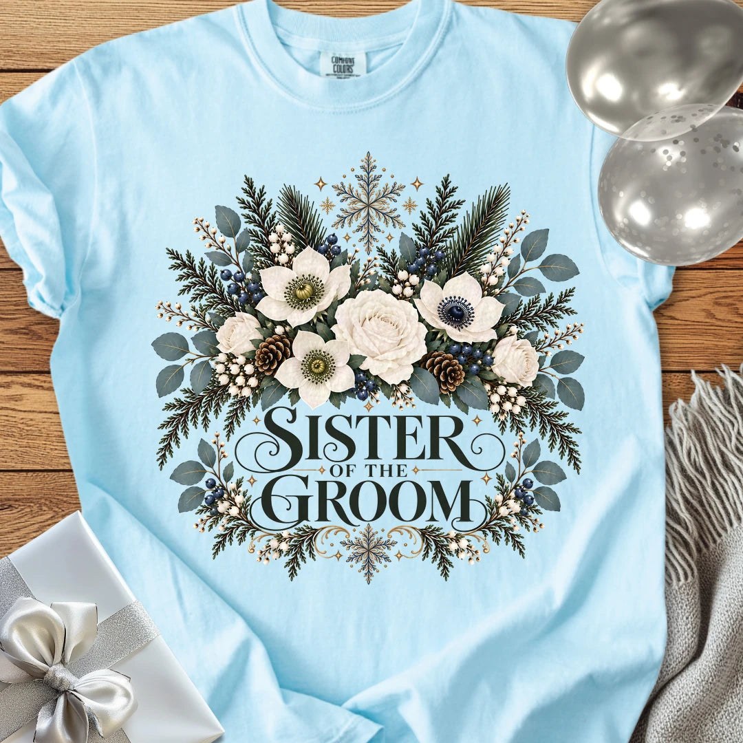 Sister of the Groom - Premium Winter Bouquet Wedding T-Shirt - Chambray
