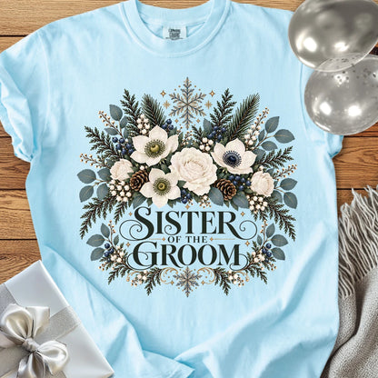 Sister of the Groom - Premium Winter Bouquet Wedding T-Shirt - Chambray