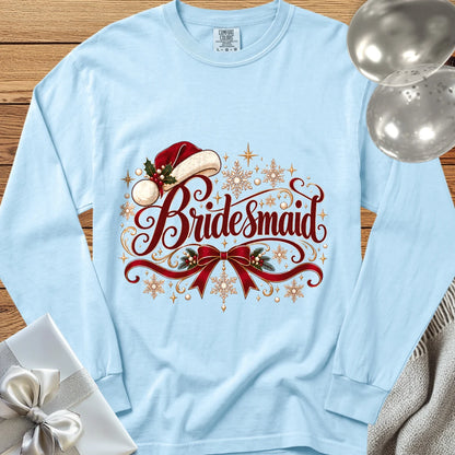 Bridesmaid - Premium Christmas Long Sleeve Wedding T-Shirt - Chambray