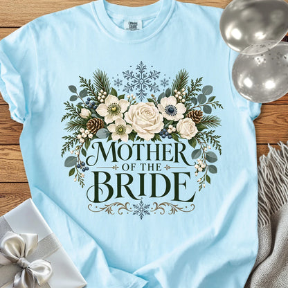 Mother of the Bride - Premium Winter Bouquet Wedding T-Shirt - Chambray