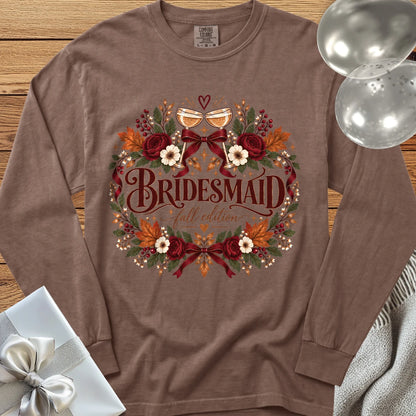 Bridesmaid, Fall Edition - Premium Wedding Long Sleeve T-Shirt - Espresso