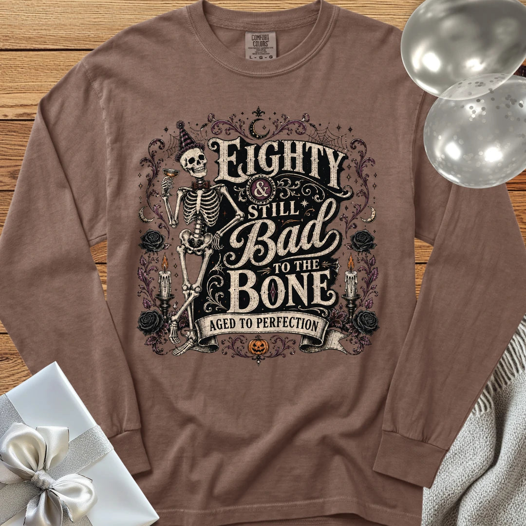 Eighty & Still Bad to the Bone - Premium Halloween 80th Birthday Long Sleeve T-Shirt - Espresso