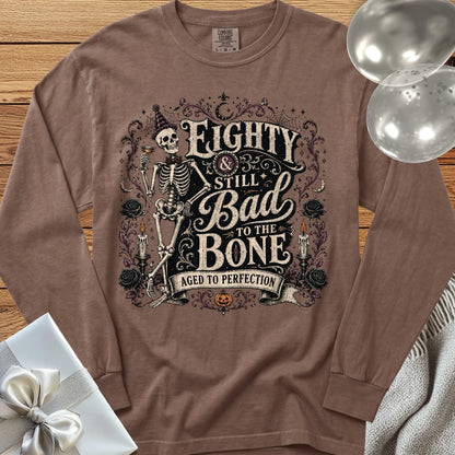 Eighty & Still Bad to the Bone - Premium Halloween 80th Birthday Long Sleeve T-Shirt - Espresso
