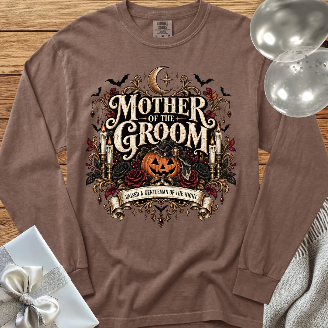 Mother of the Groom, Raised a Gentleman of the Night - Premium Halloween Wedding Long Sleeve T-Shirt - Espresso