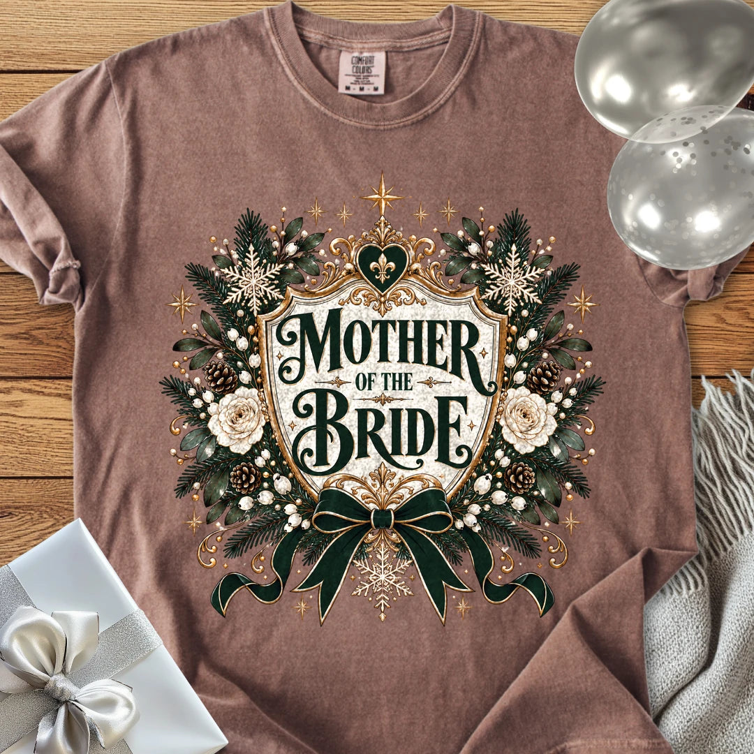Mother of the Bride - Premium Winter Heirloom Wedding T-Shirt - Espresso