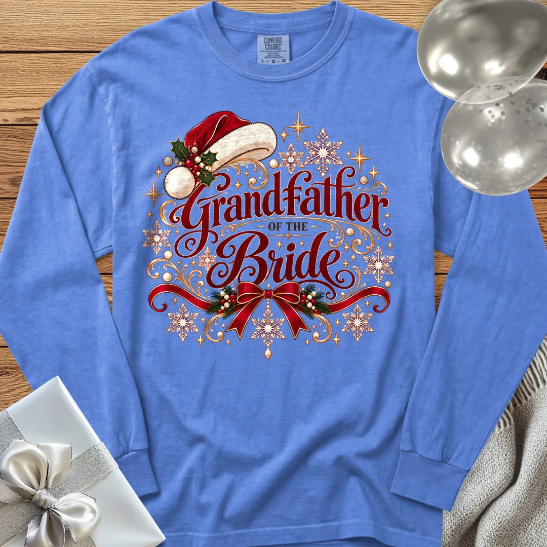 Grandfather of the Bride - Premium Christmas Long Sleeve Wedding T-Shirt - Flo Blue