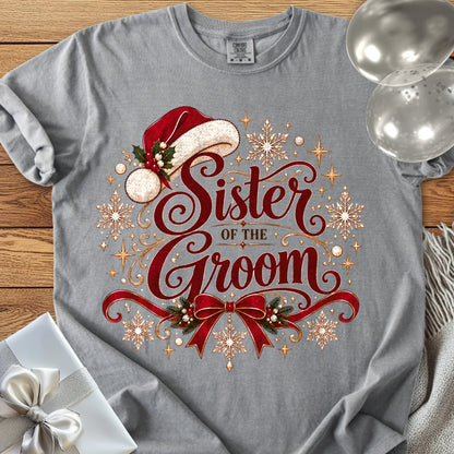 Sister of the Groom - Premium Christmas Wedding T-Shirt - Grey