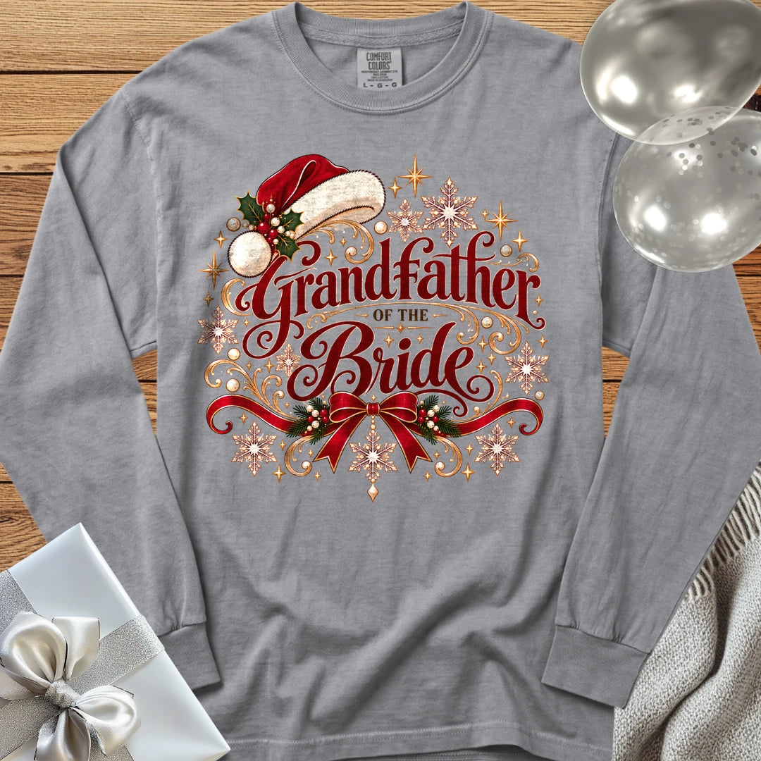 Grandfather of the Bride - Premium Christmas Long Sleeve Wedding T-Shirt - Grey