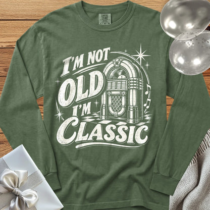 I’m Not Old, I’m Classic - Premium Birthday Long Sleeve T-Shirt - Hemp