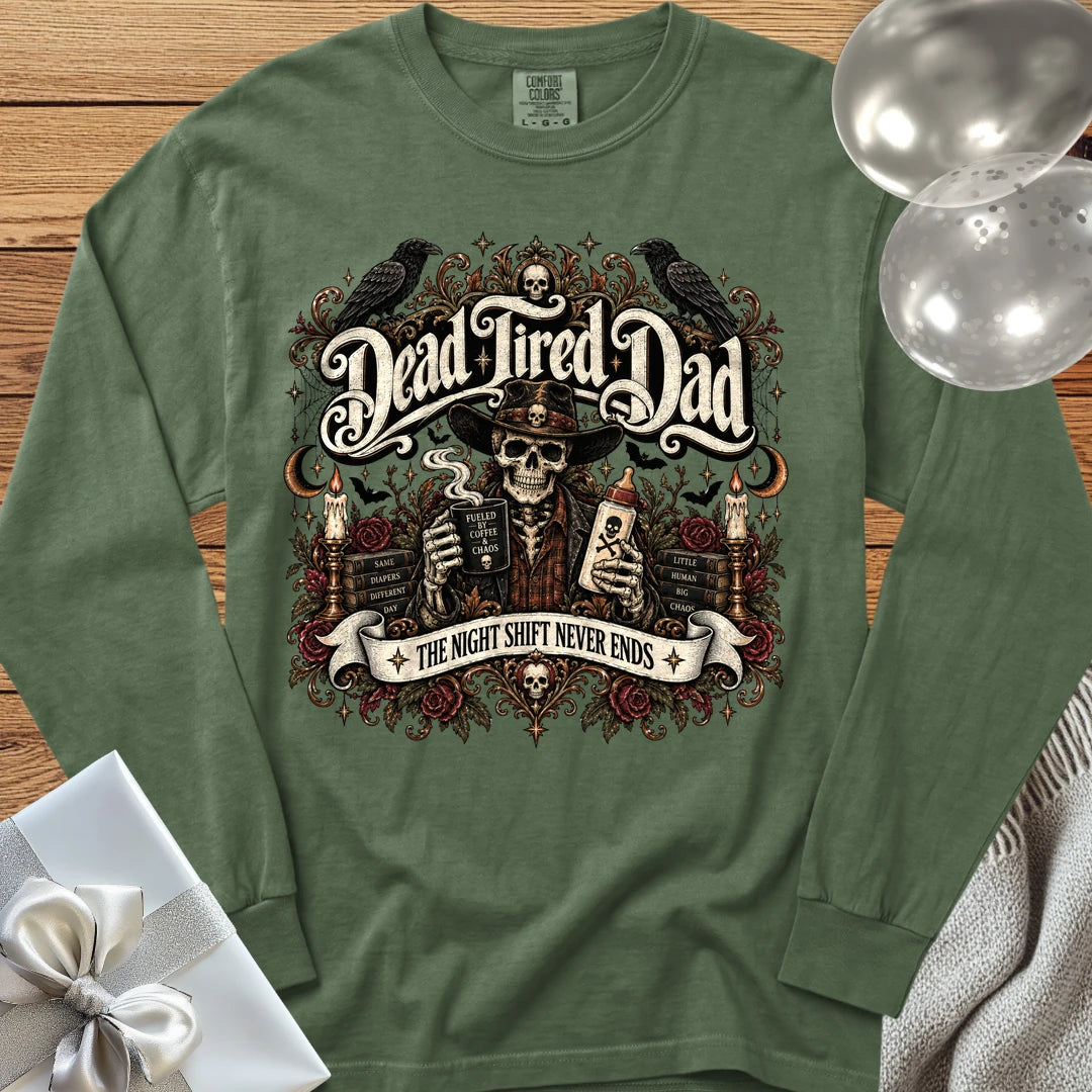 Dead Tired Dad, The Night Shift Never Ends - Premium Halloween Parenting Long Sleeve T-Shirt - Hemp