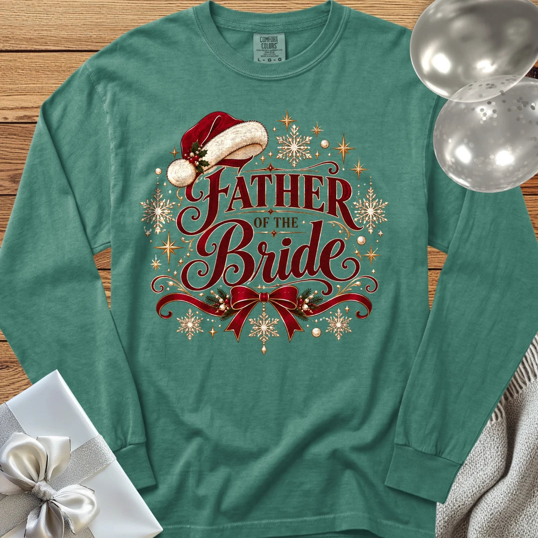 Father of the Bride - Premium Christmas Long Sleeve Wedding T-Shirt - Light Green