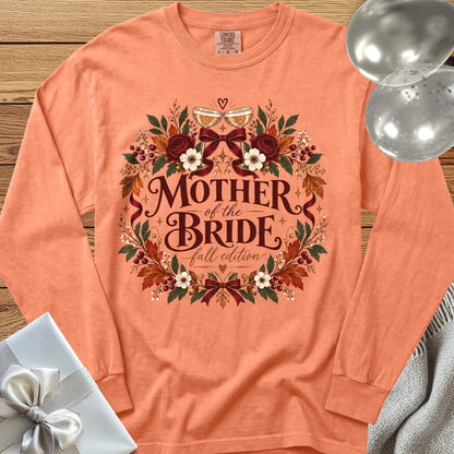 Mother of the Bride, Fall Edition - Premium Wedding Long Sleeve T-Shirt - Melon