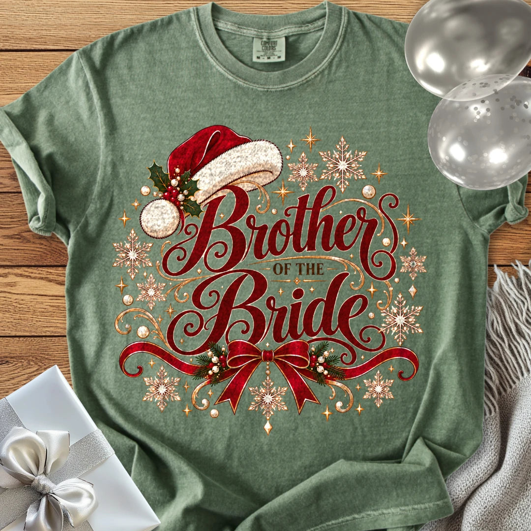 Brother of the Bride - Premium Christmas Wedding T-Shirt - Moss