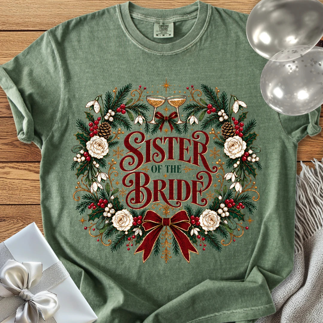 Sister of the Bride - Premium Winter Crest Wedding T-Shirt - Moss