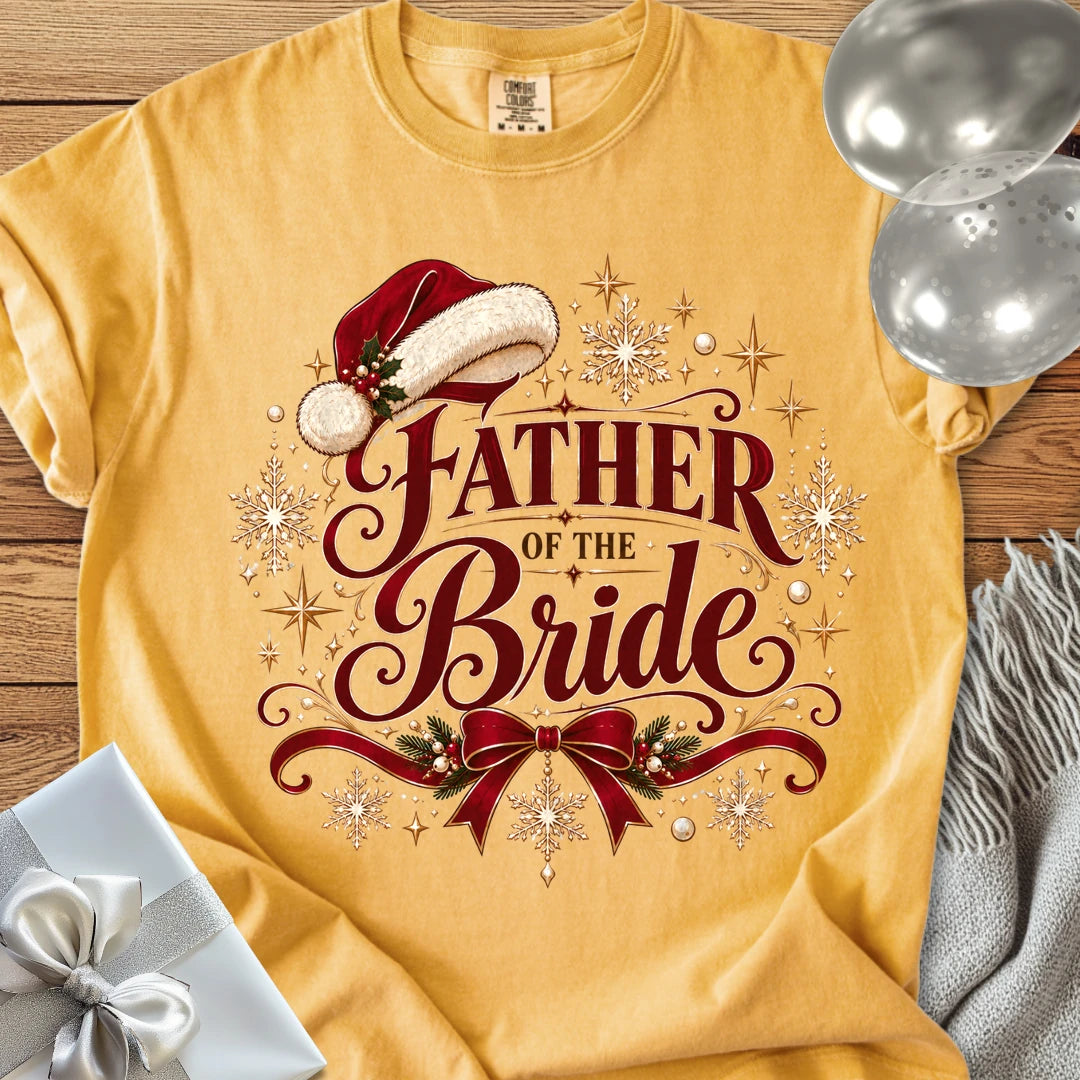 Father of the Bride - Premium Christmas Wedding T-Shirt - Mustard