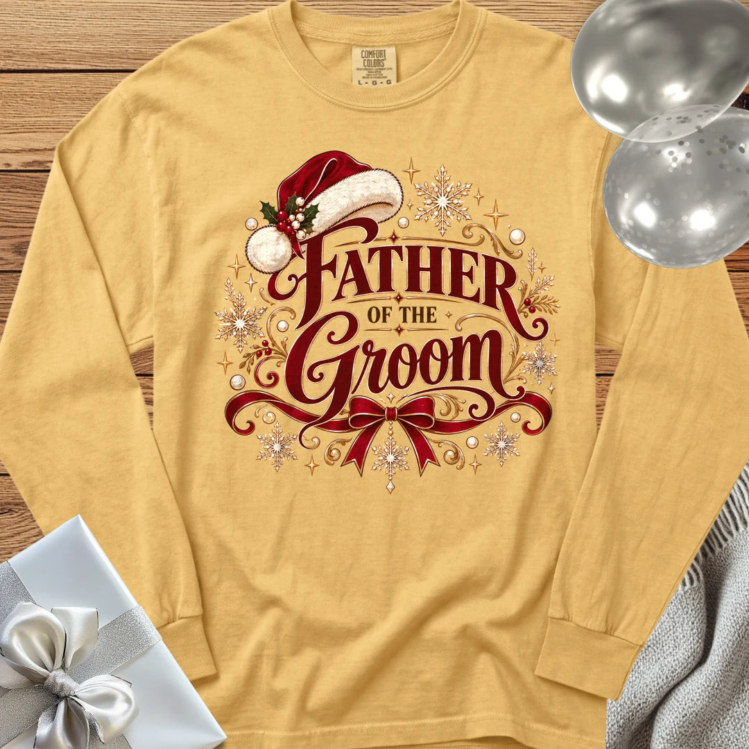 Father of the Groom - Premium Christmas Long Sleeve Wedding T-Shirt - Mustard