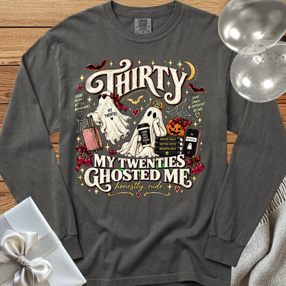 Thirty, My Twenties Ghosted Me - Premium Halloween 30th Birthday Long Sleeve T-Shirt - Pepper
